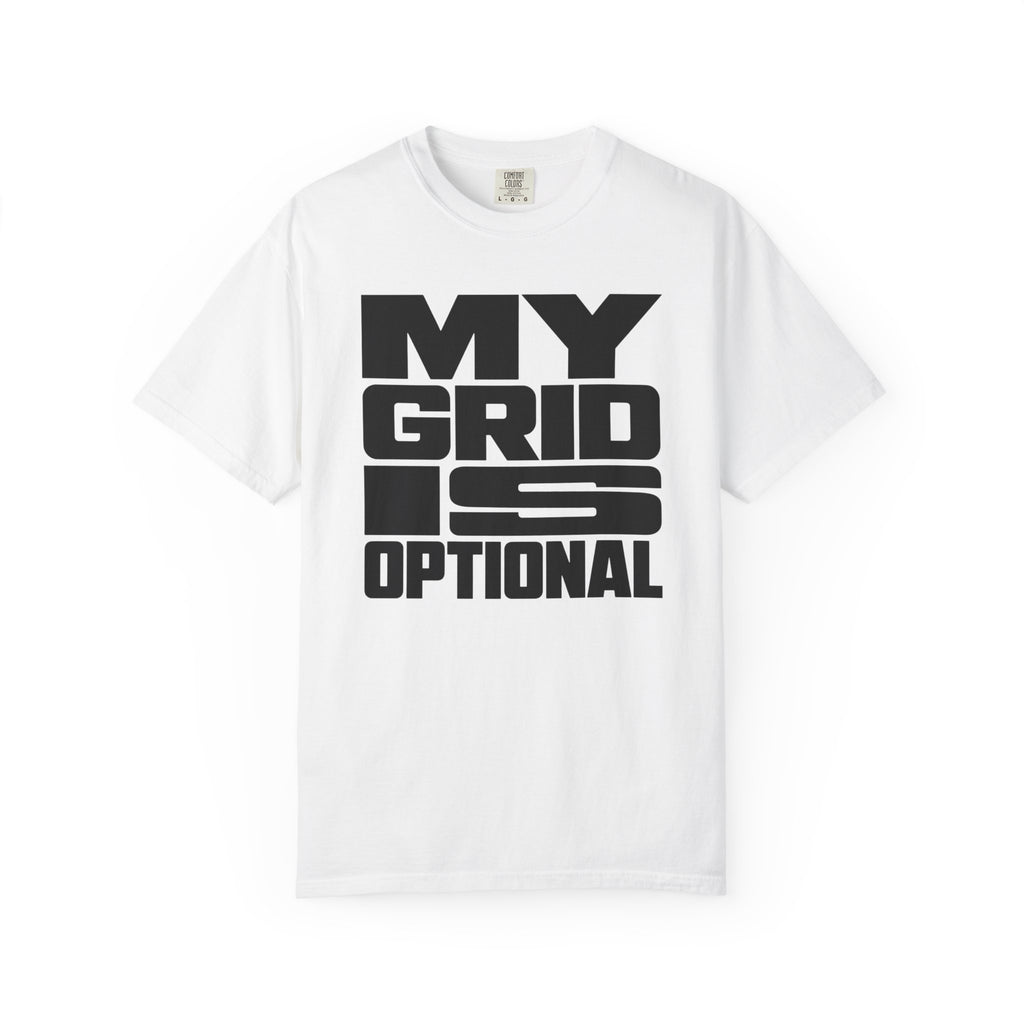 My Grid Is Optional - T-Shirt
