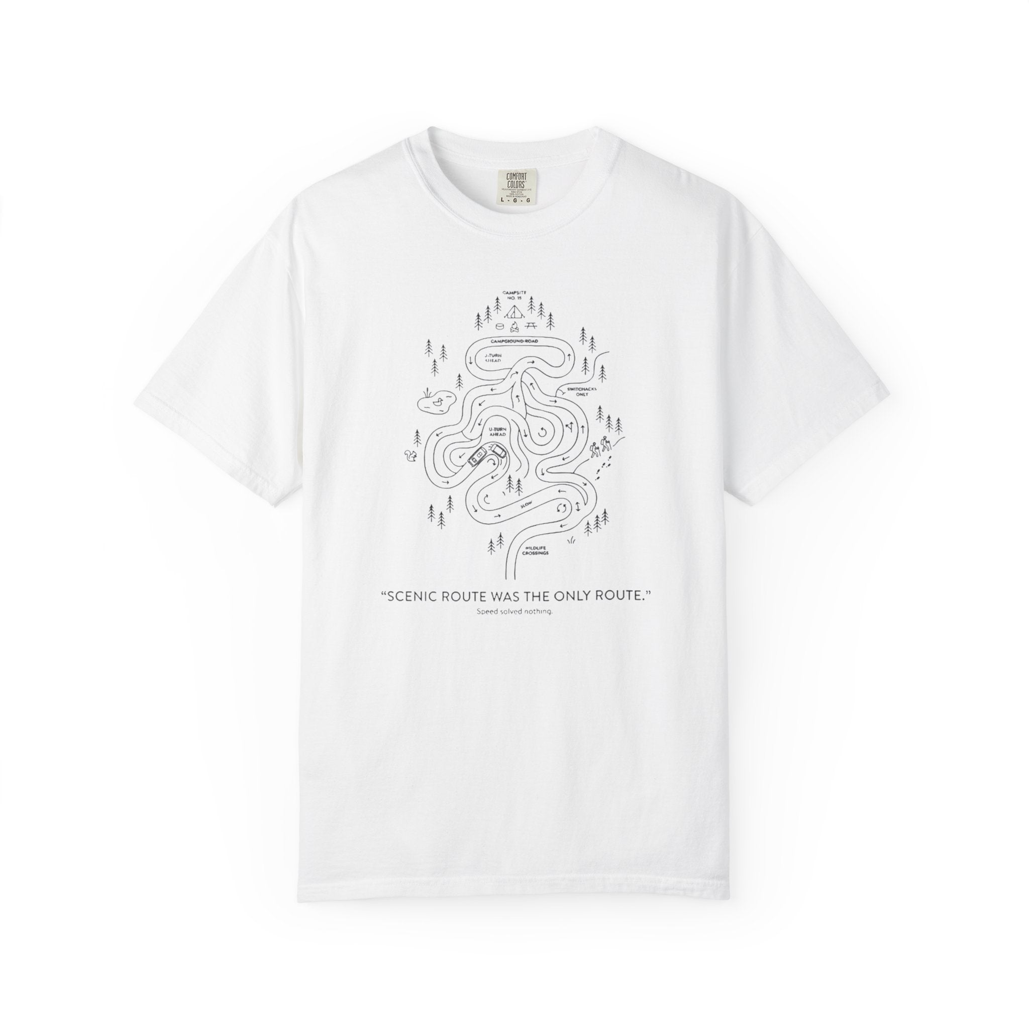 Scenic Route Was The Only Route - T-Shirt