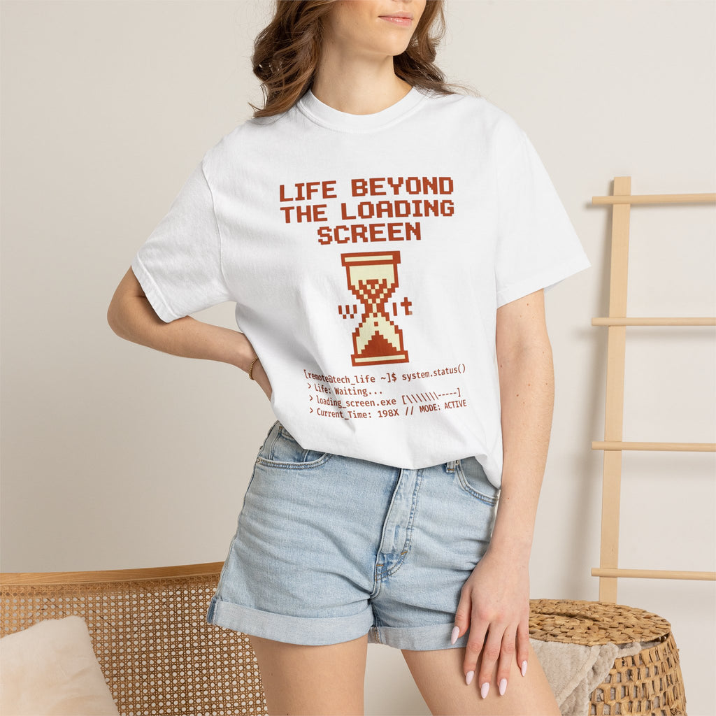 Life Beyond The Loading Screen - T-Shirt