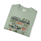 Currently Troubleshooting Home Sweet Van - T-Shirt