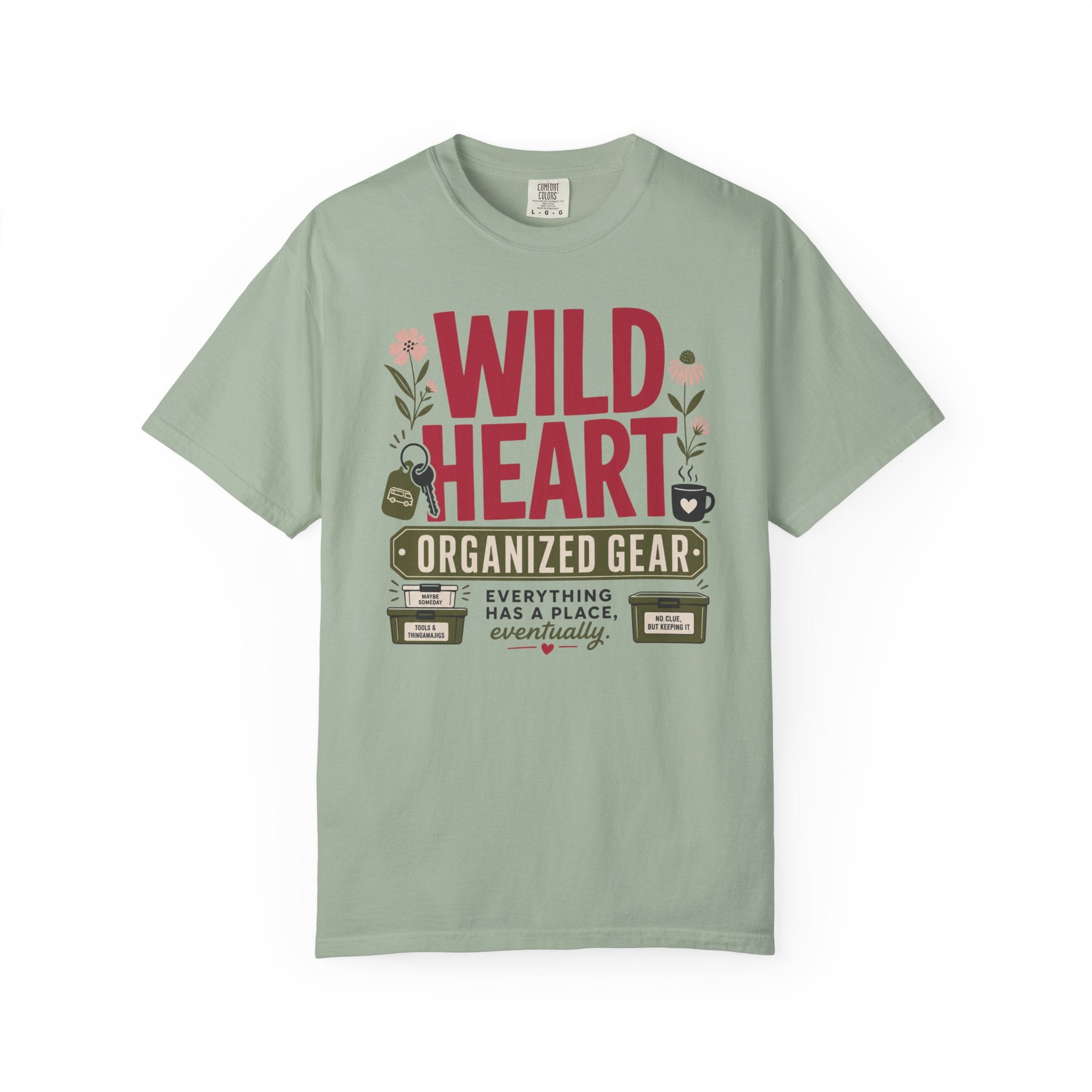 Wild Heart Organized Gear - T-Shirt