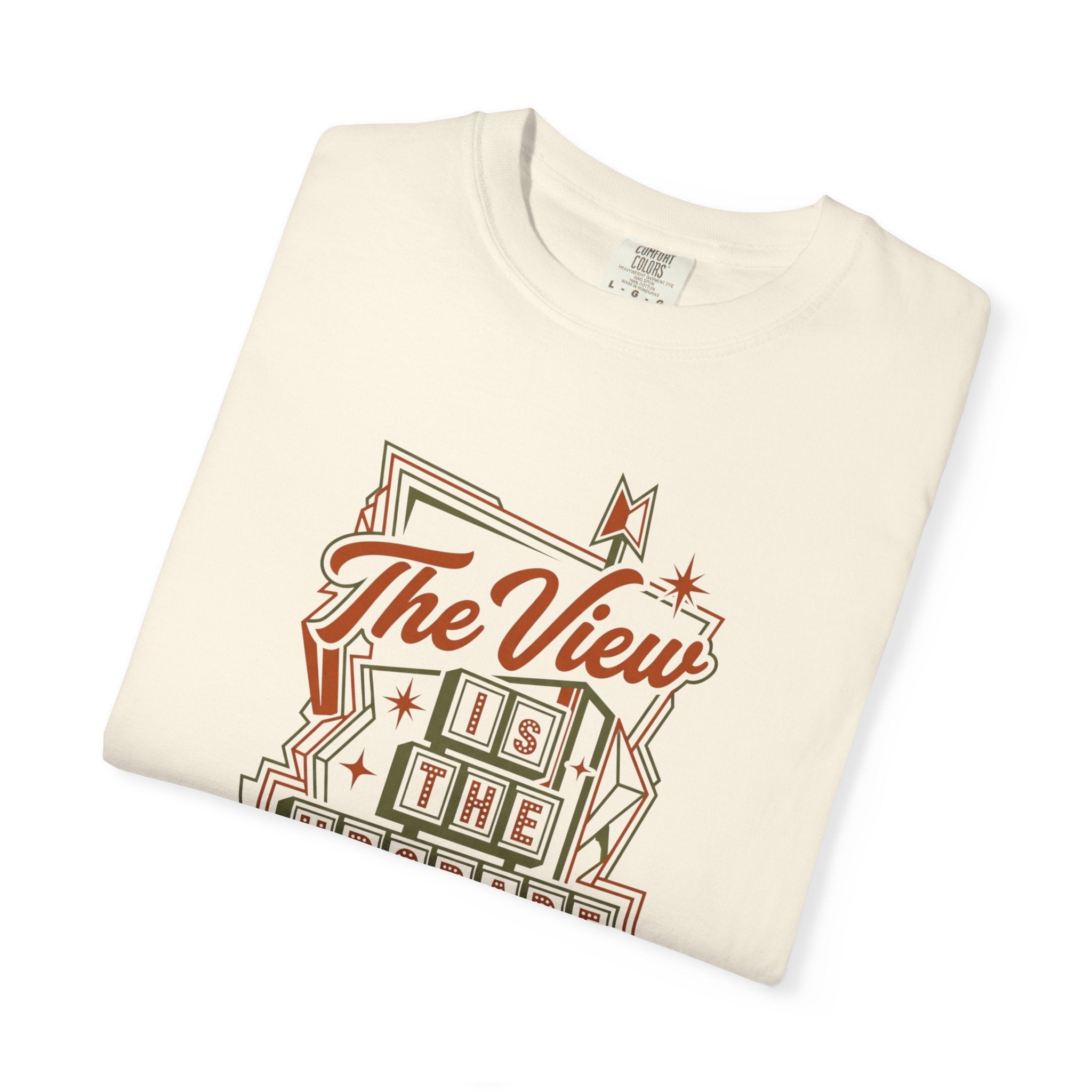 The View Is The Upgrade - T-Shirt