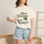 More Horizons Less Headlines - T-Shirt