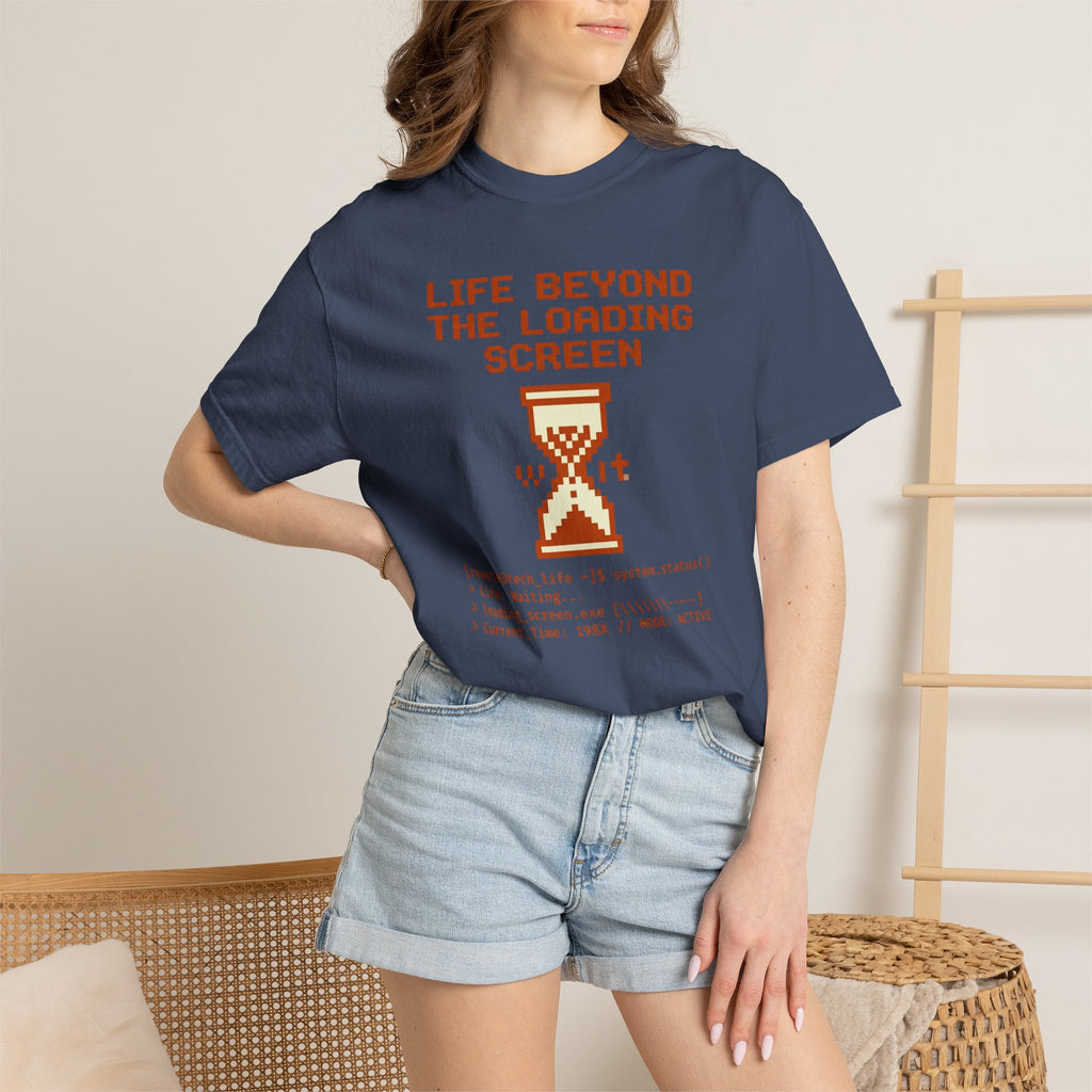 Life Beyond The Loading Screen - T-Shirt