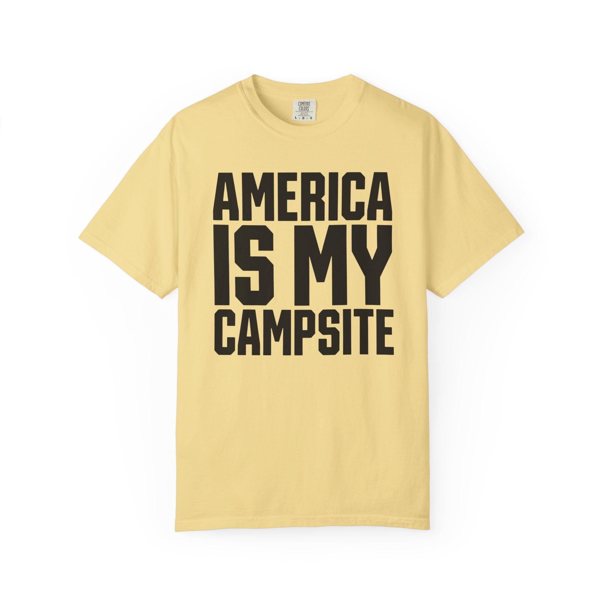 America Is My Campsite - T-Shirt