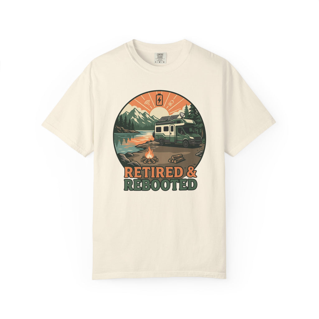 Retired and Rebooted - T-Shirt