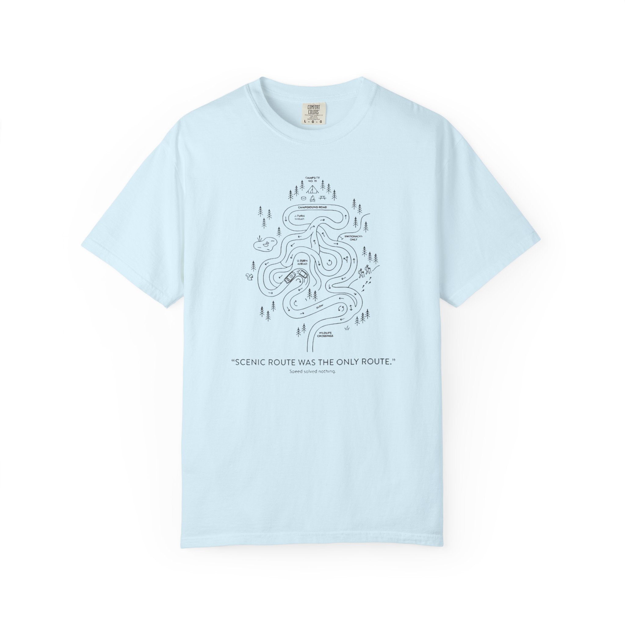 Scenic Route Was The Only Route - T-Shirt