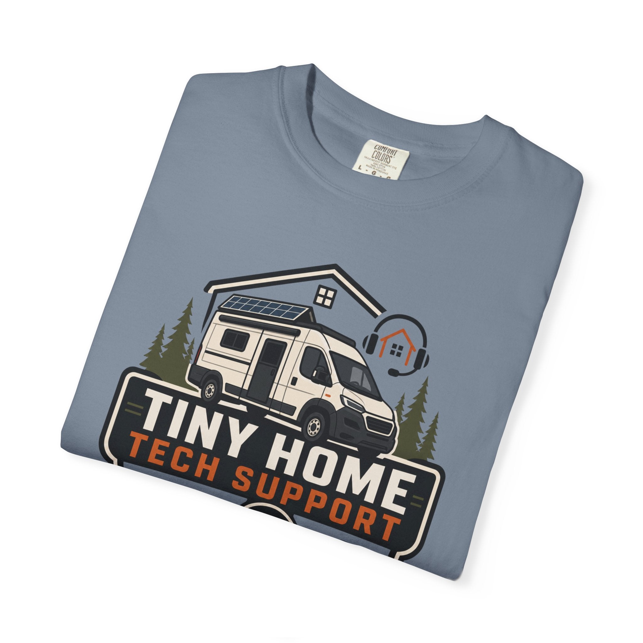 Tiny Home Tech Support - T-Shirt
