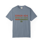 Error 404 Office Not Found - T-Shirt