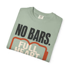 No Bars Full Heart - T-Shirt
