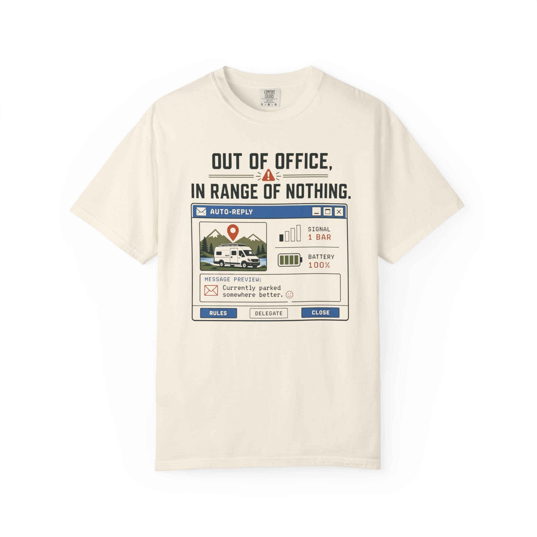 Out Of Office In Range Of Nothing - T-Shirt