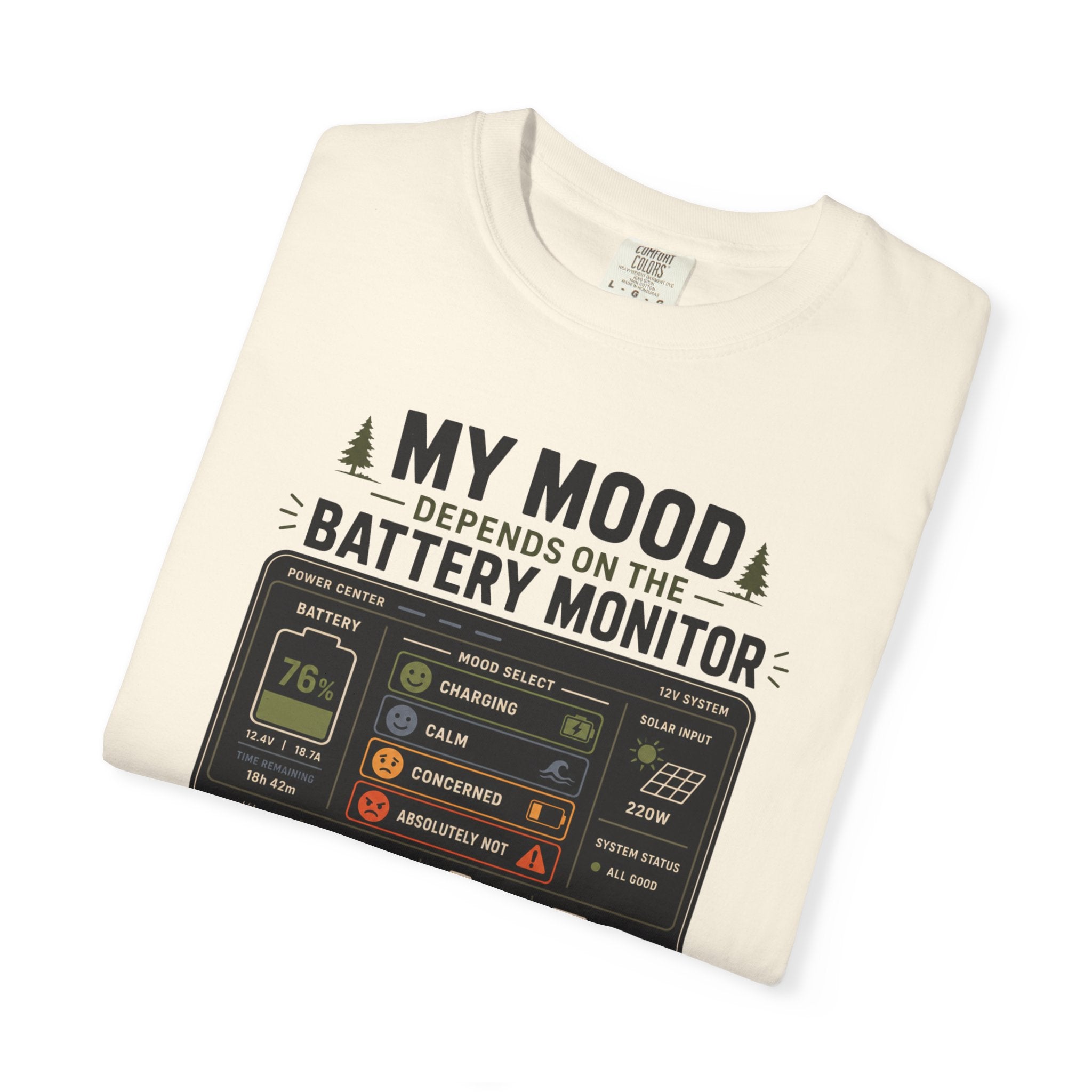My Mood Depends On The Battery Monitor - T-Shirt