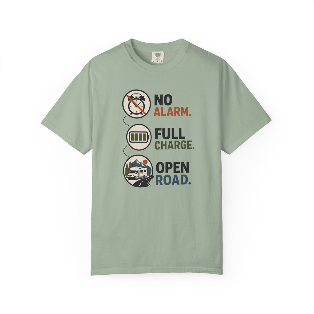 No Alarm Full Charge Open Road - T-Shirt
