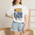 Subject To Change Based On Cloud Cover - T-Shirt