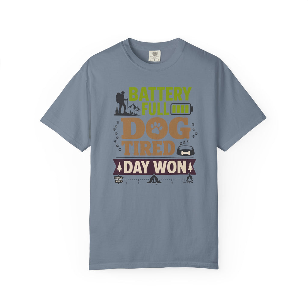 Battery Full Dog Tired Day Won - T-Shirt