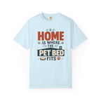 Home Is Where The Pet Bed Fits - T-Shirt