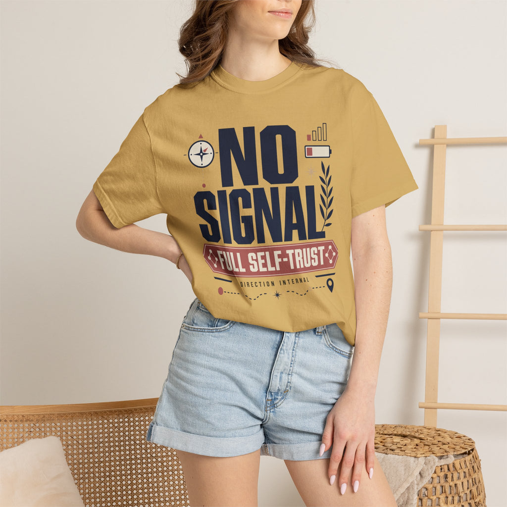 No Signal Full Self Trust - T-Shirt