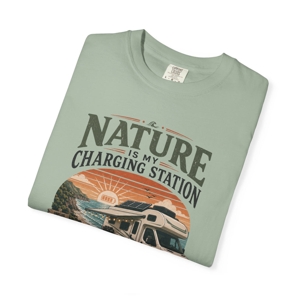 Nature Is My Charging Station - T-Shirt