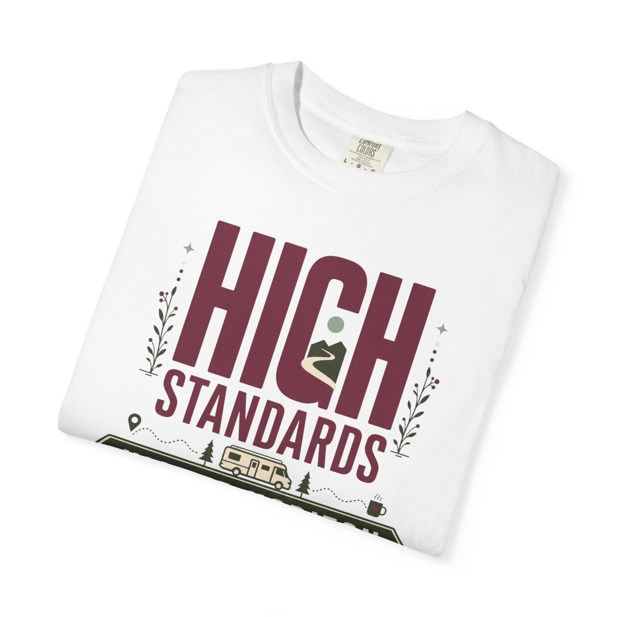 High Standards Higher Horizon - T-Shirt
