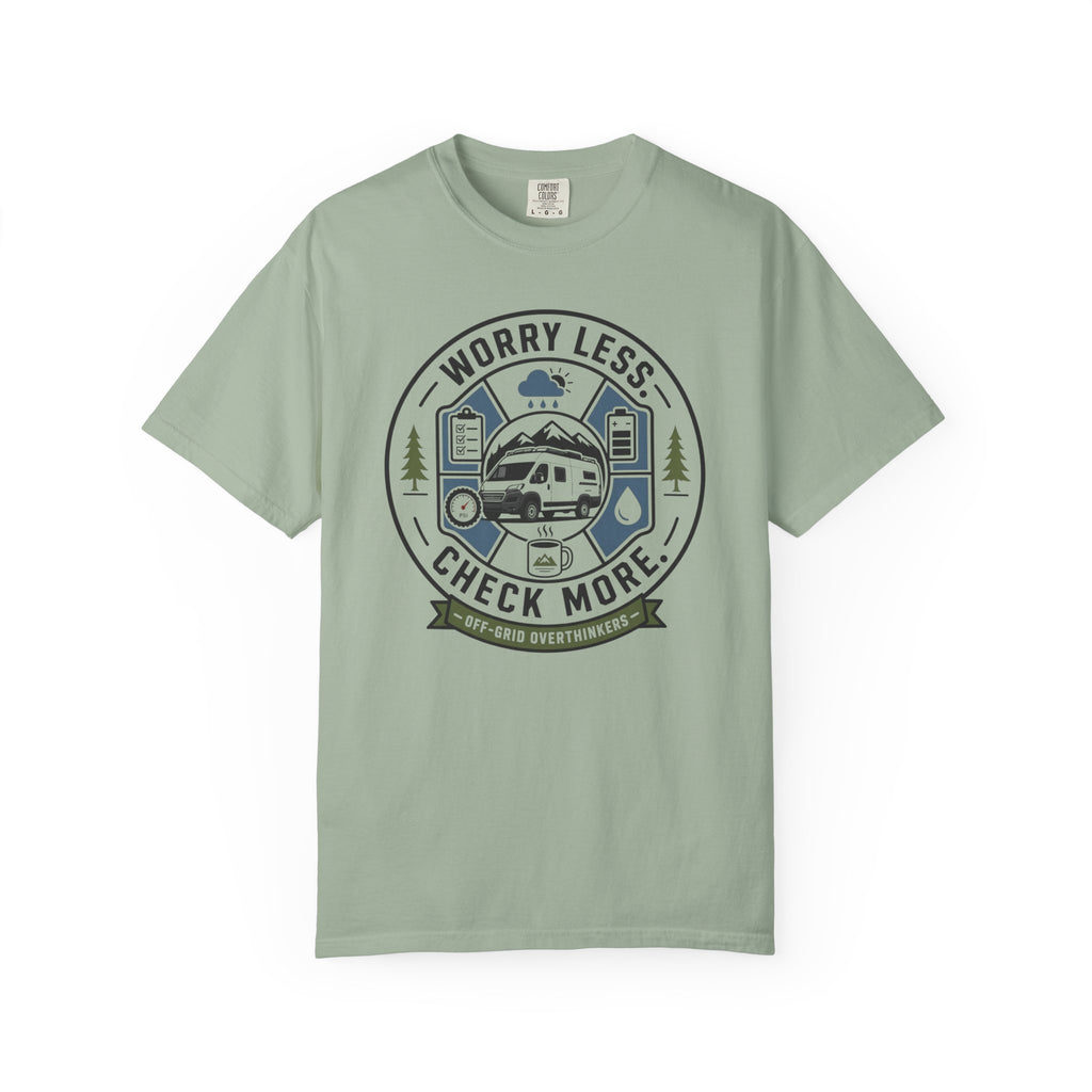 Worry Less Check More - T-Shirt