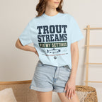 Trout Streams Fix My Settings - T-Shirt