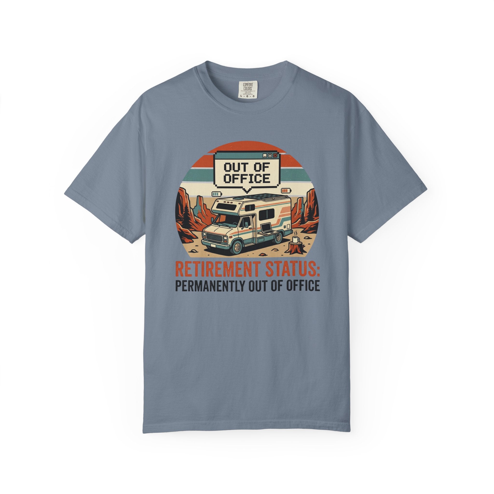Retirement Status Permanently Out Of Office - T-Shirt