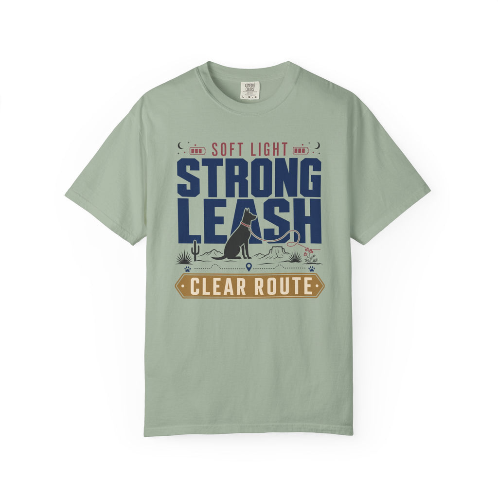 Soft Light Strong Leash Clear Route - T-Shirt