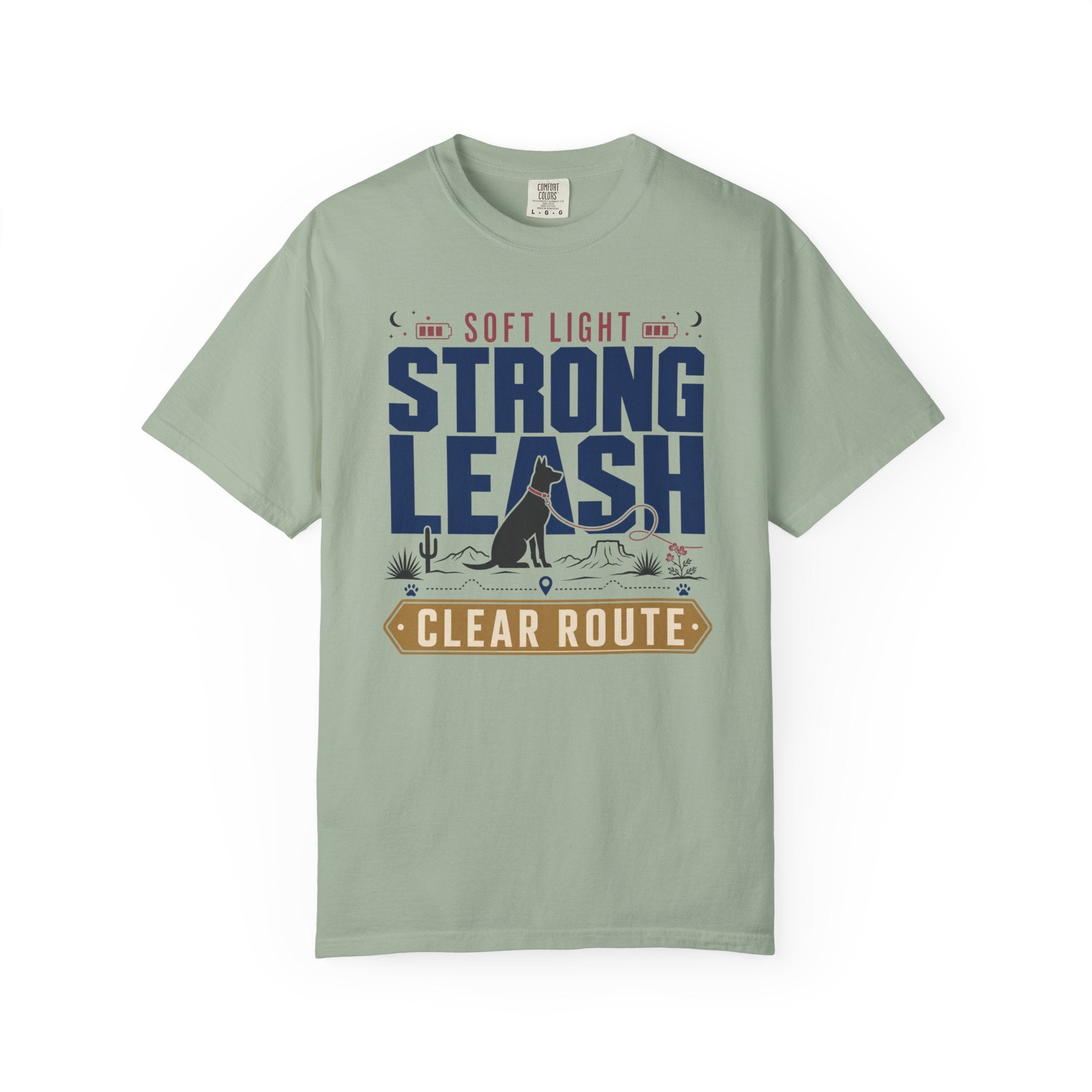 Soft Light Strong Leash Clear Route - T-Shirt