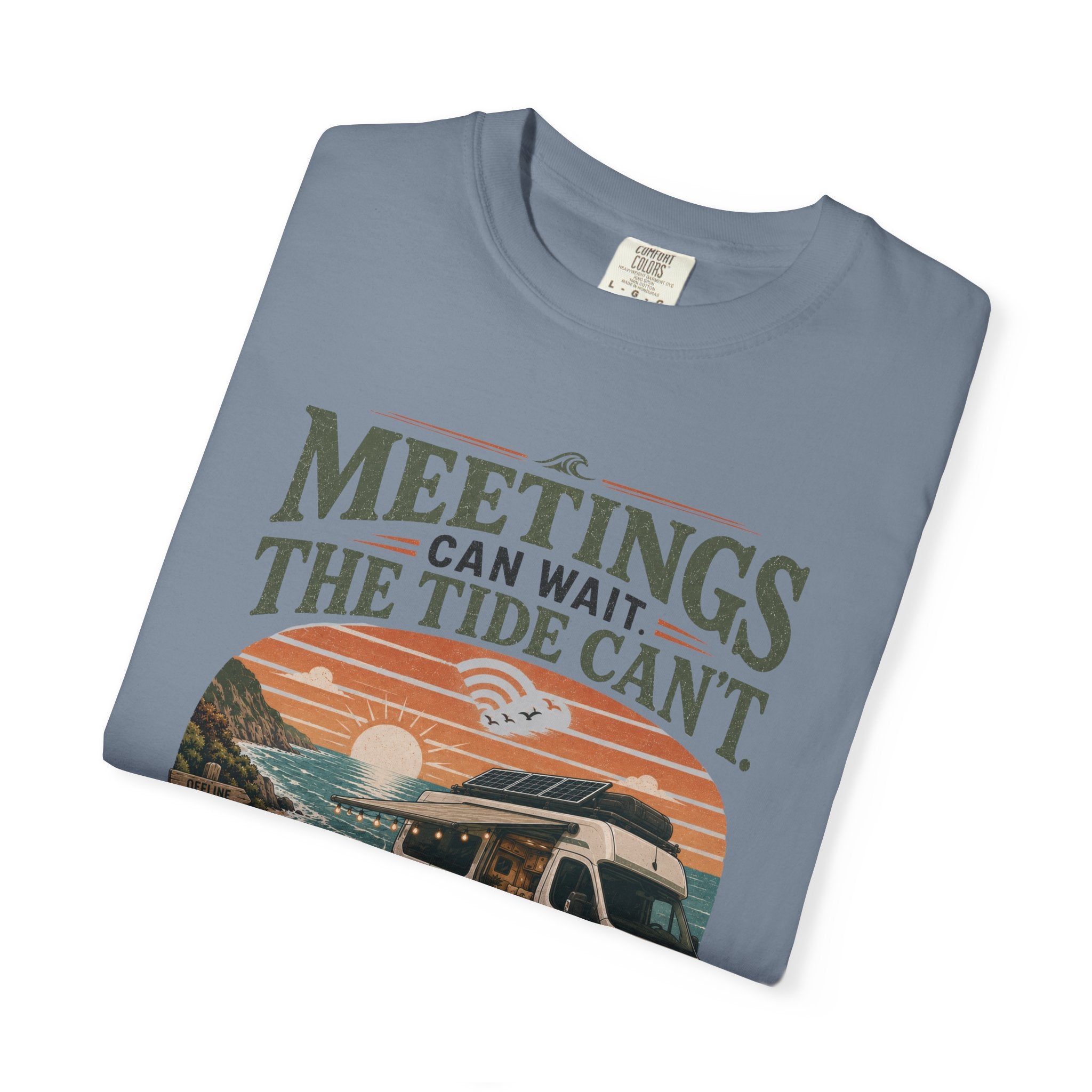 Meetings Can Wait The Tide Can't - T-Shirt