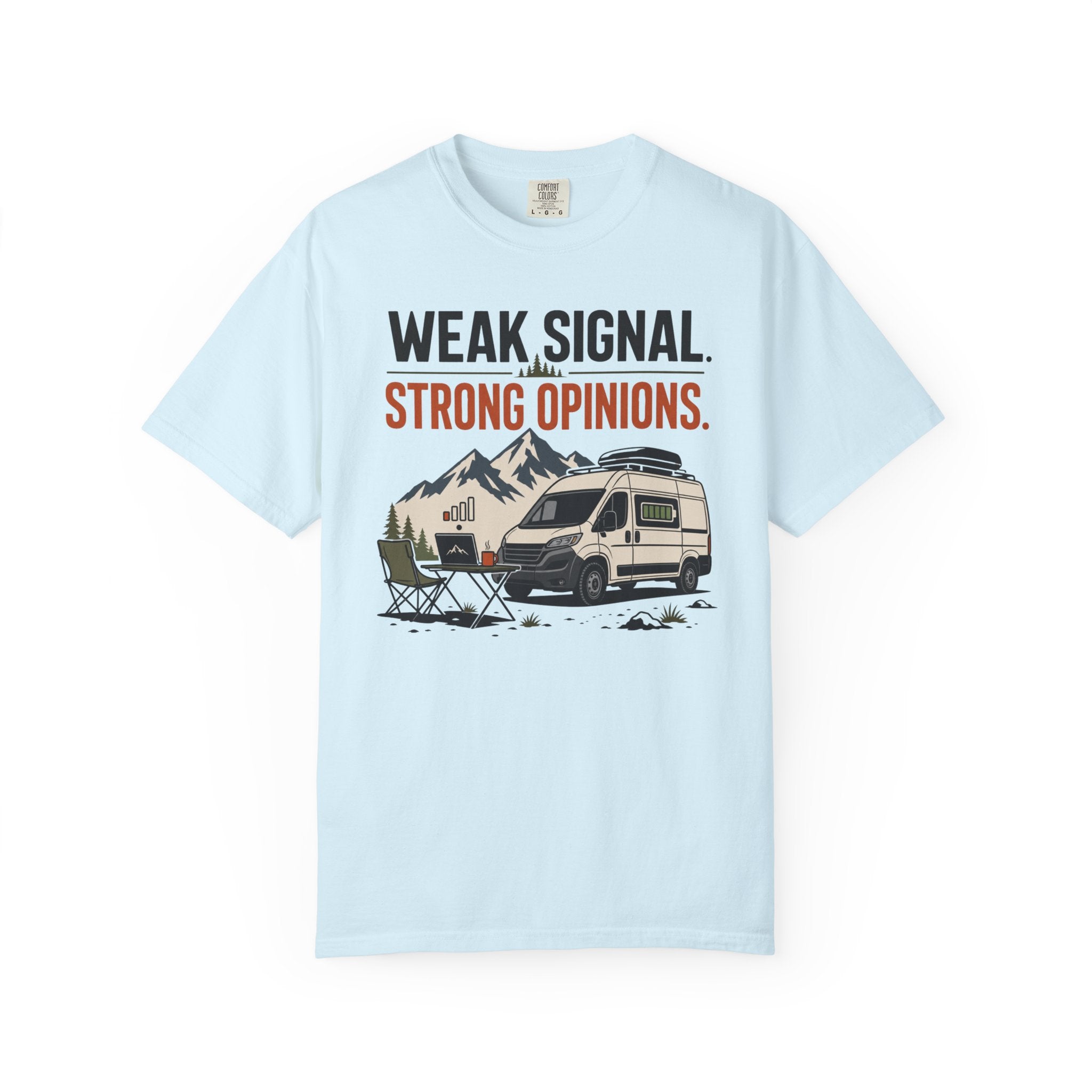 Weak Signal Strong Opinions - T-Shirt