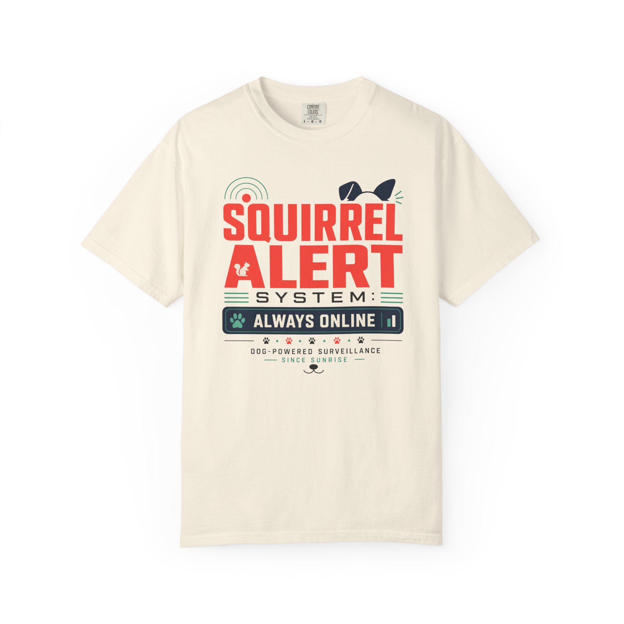 Squirrel Alert System Always Online - T-Shirt