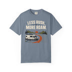 Less Rush More Roam - T-Shirt