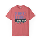Soft Look Strong Setup - T-Shirt