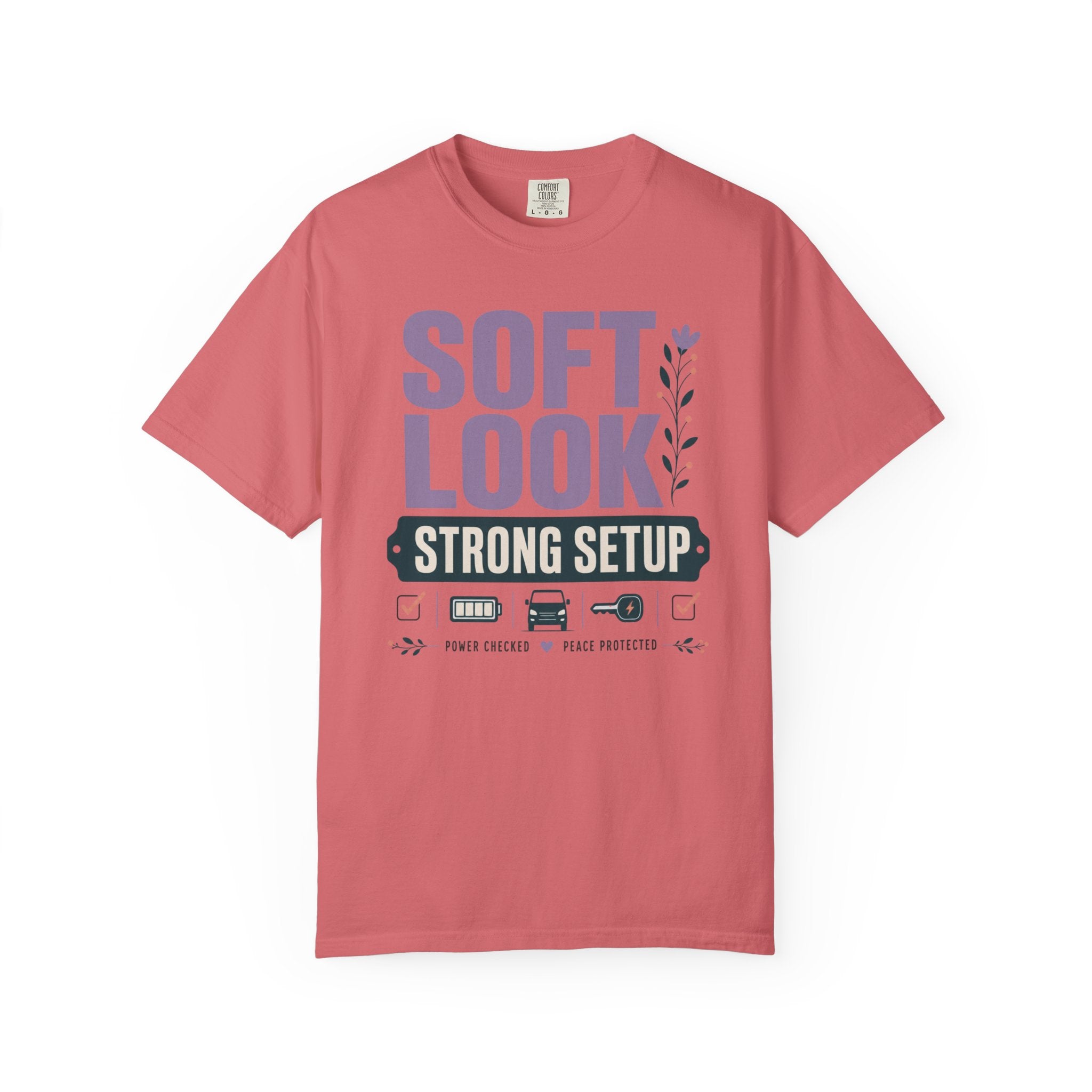 Soft Look Strong Setup - T-Shirt