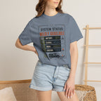 System Status Wildly Available - T-Shirt