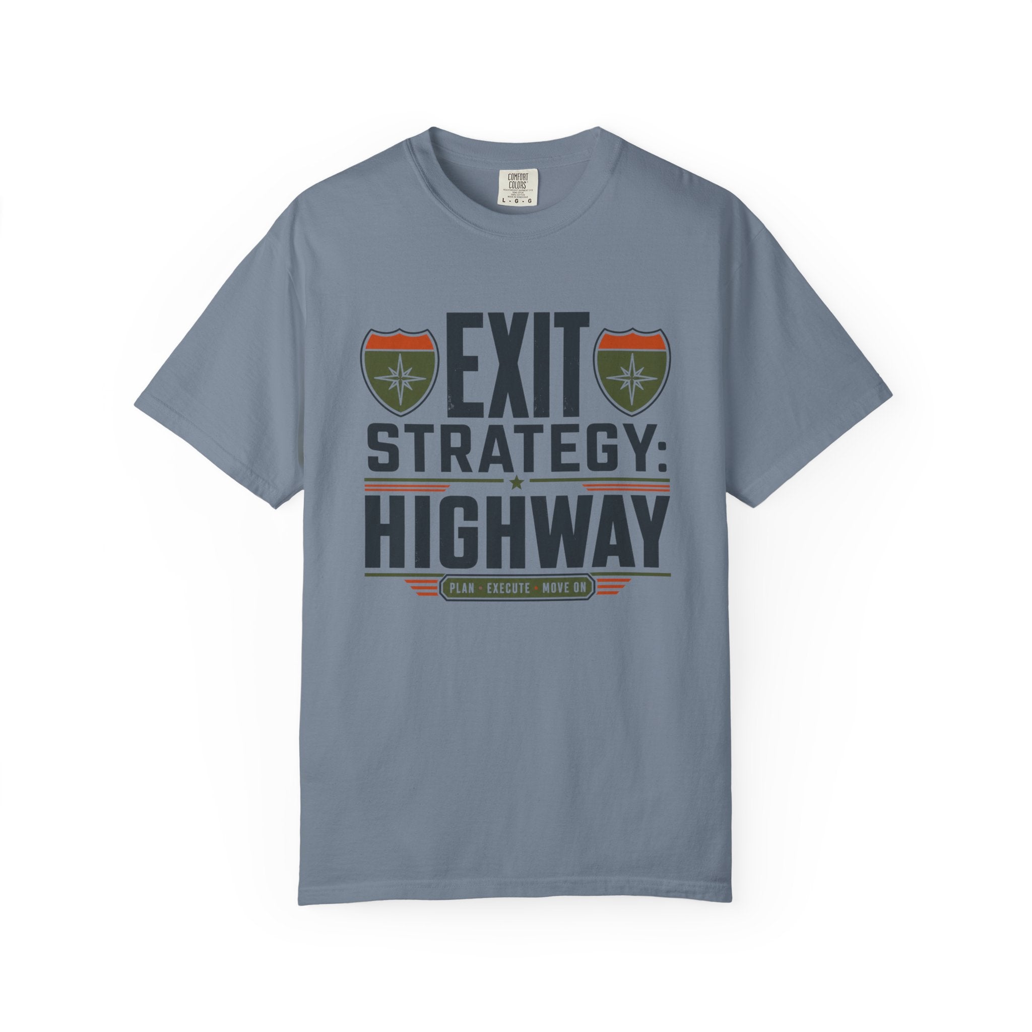 Exit Strategy Highway - T-Shirt