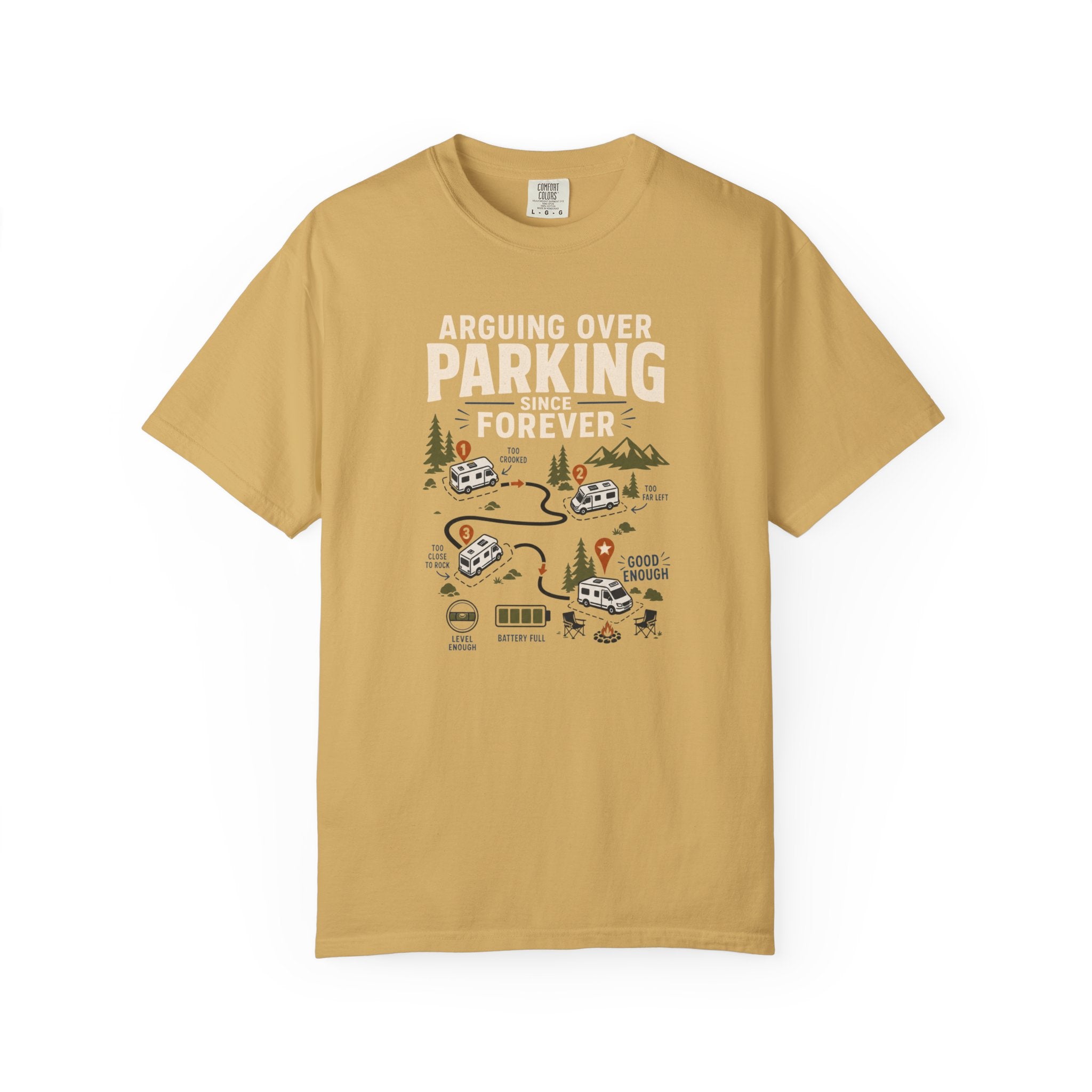 Arguing Over Parking Since Forever - T-Shirt