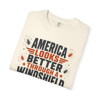 America Looks Better Through A Windshield - T-Shirt