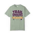 Trail Snacks Before Big Decisions - T-Shirt