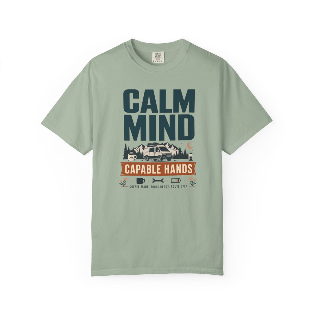 Calm Mind Capable Hands - T-Shirt