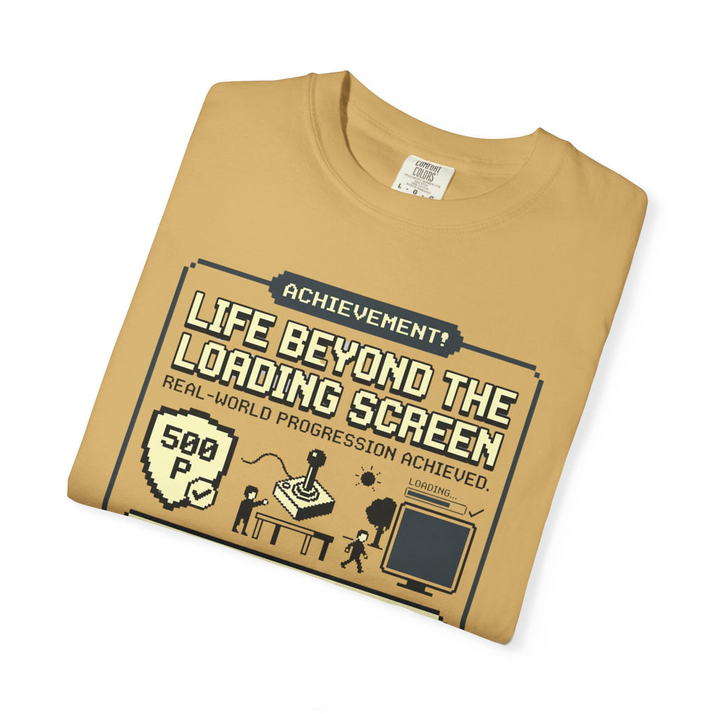 Life Beyond The Loading Screen - T-Shirt