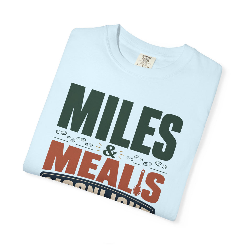 Miles Meals And Moonlight - T-Shirt