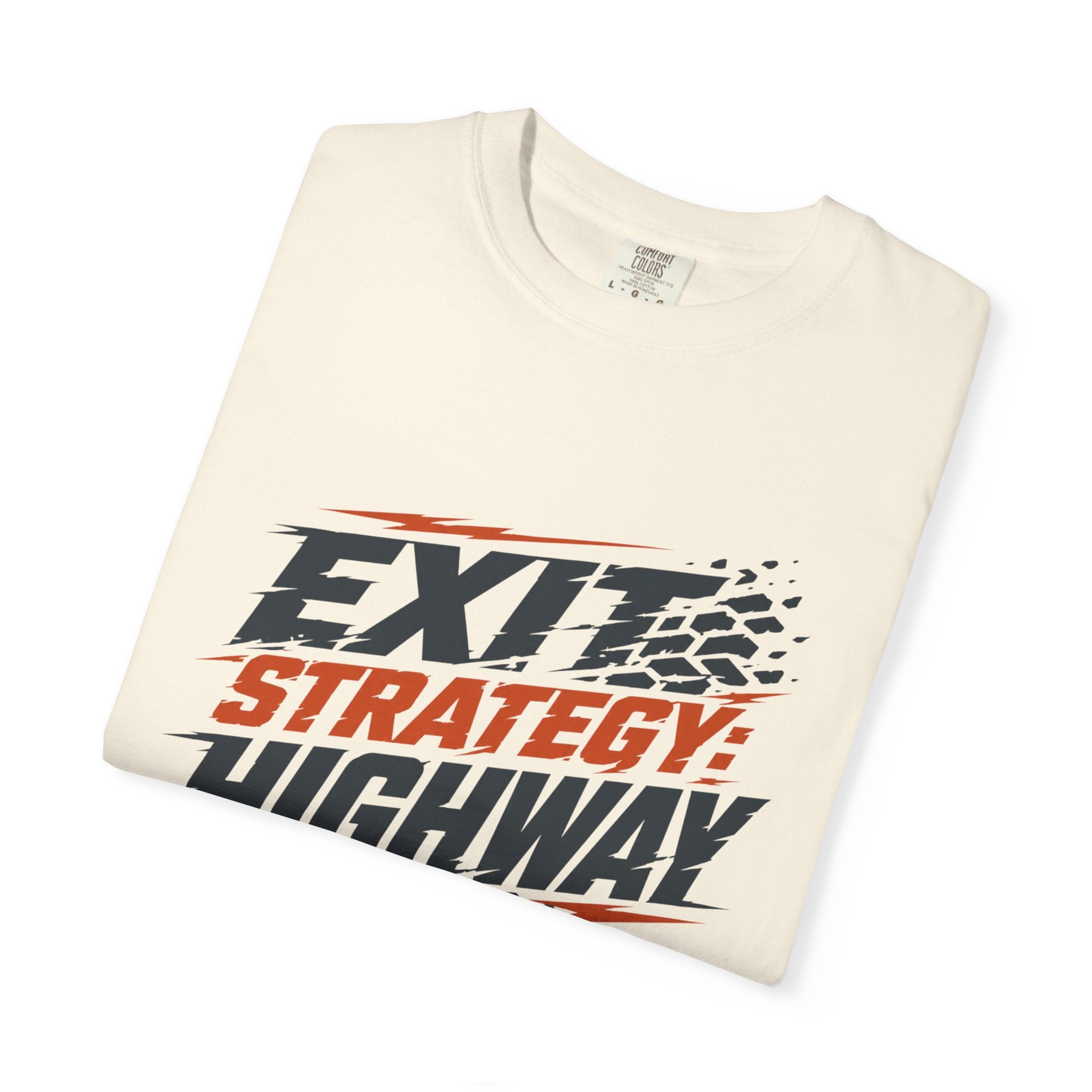 Exit Strategy Highway - T-Shirt