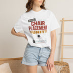 Official Chair Placement Unit - T-Shirt
