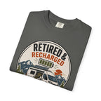 Retired And Recharged - T-Shirt