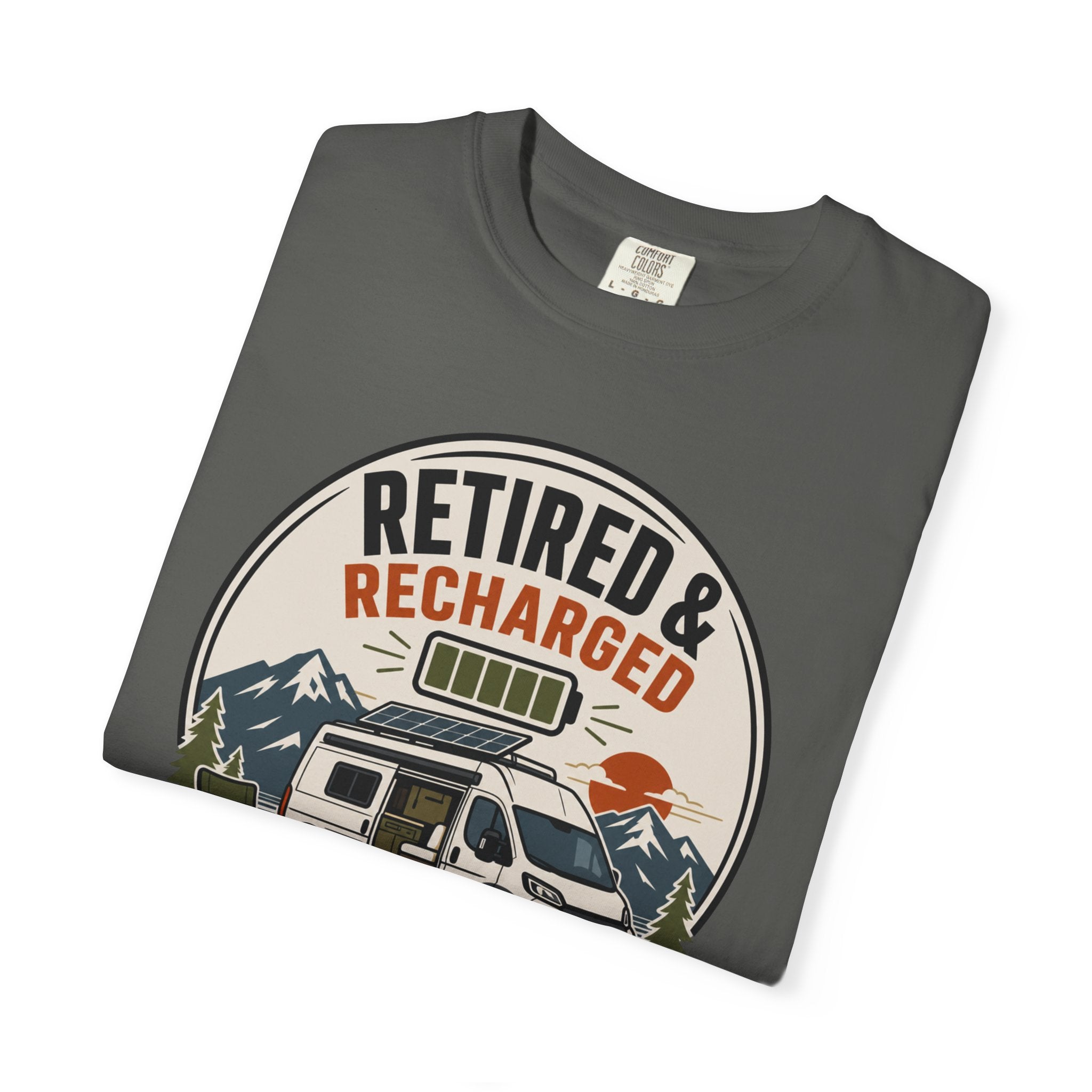 Retired And Recharged - T-Shirt