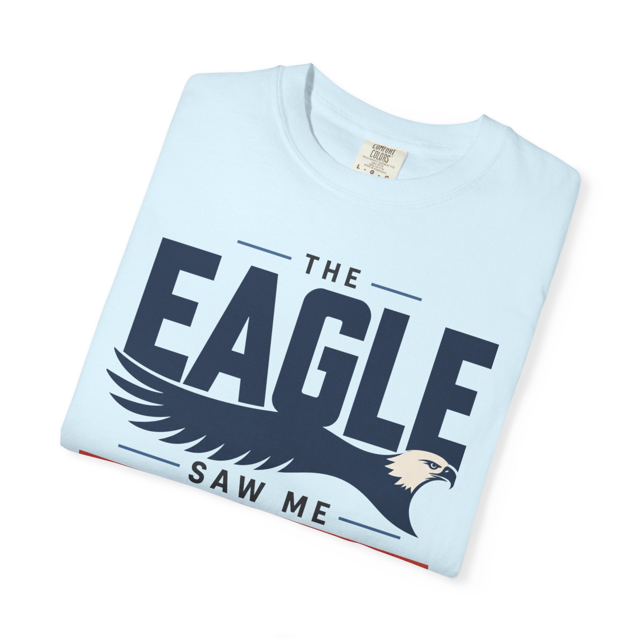 The Eagle Saw Me Ignore My Inbox - T-Shirt