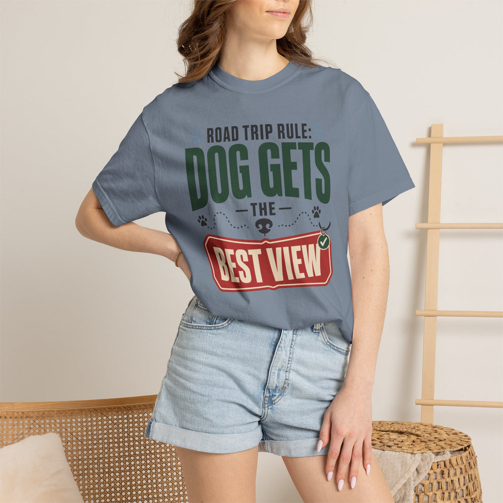Road Trip Rule Dog Gets The Best View - T-Shirt