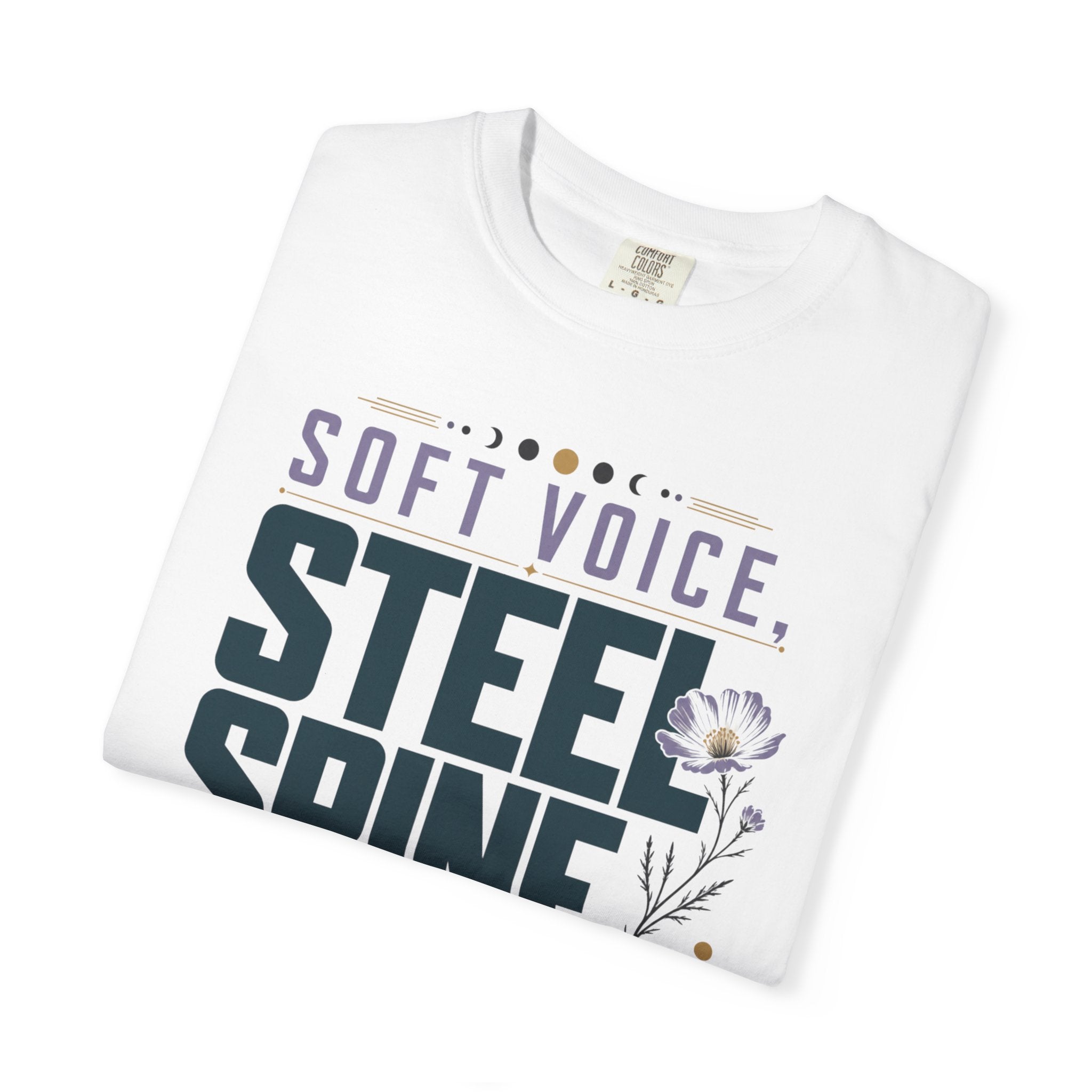 Soft Voice Steel Spine - T-Shirt