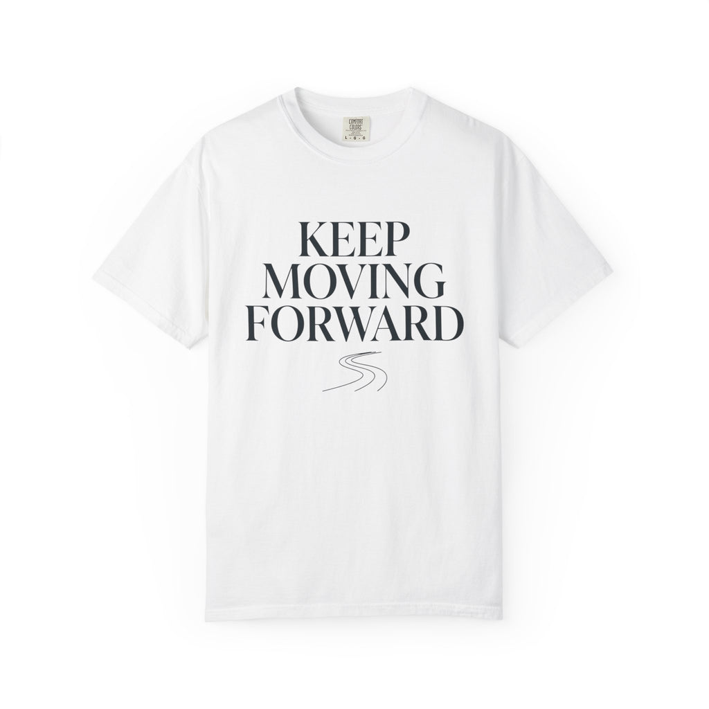 Keep Moving Forward - T-Shirt
